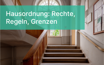 Was gehört in eine Hausordnung? Rechte, Grenzen und Beispiele