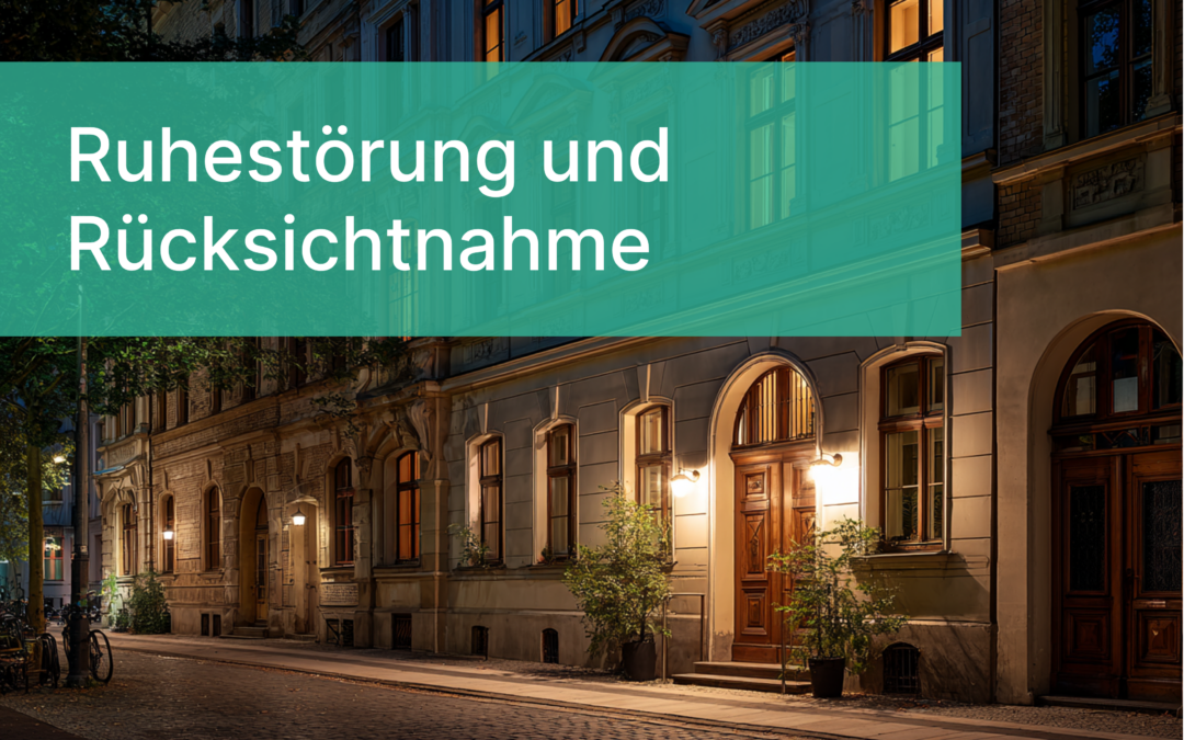 Was gilt als Ruhestörung? Beispiele, Definitionen und rechtlicher Rahmen