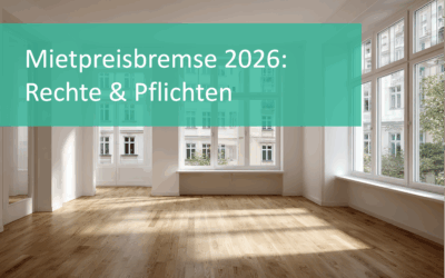 Mietpreisbremse verlängert: Rechte und Pflichten 2026 im Überblick